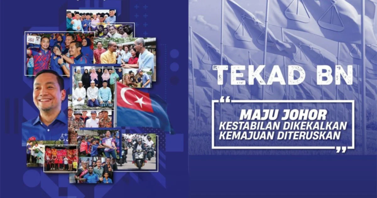 Barisan Nasional Pledges 63-Point Roadmap for Johor, Targets 200,000 New Jobs