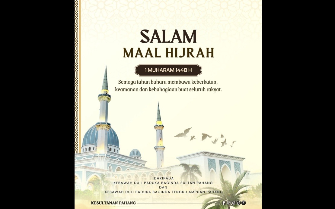Pahang's Sultan and Tengku Ampuan Offer Maal Hijrah 1448H Blessings to Rakyat